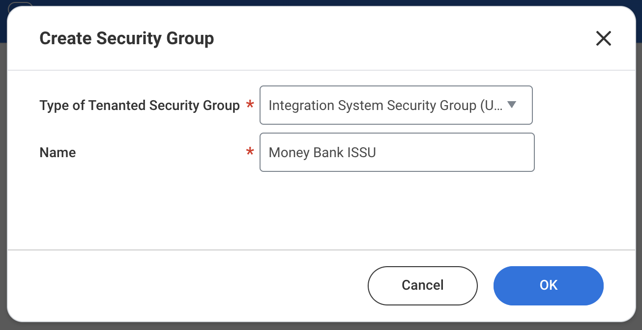 Screenshot of Workday’s interface displaying the Create Security Group dialog configured with the required fields.