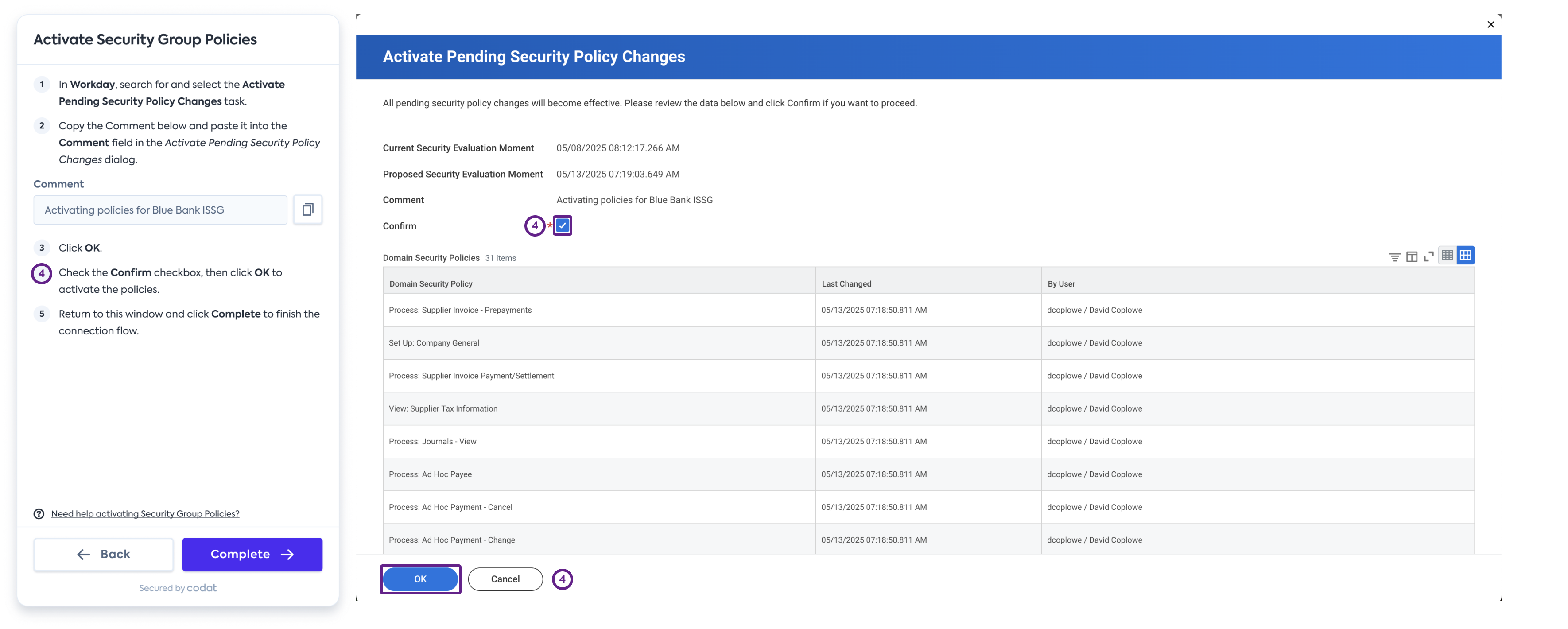 Capture d'écran de l'interface de Workday affichant la boîte de dialogue Activate Pending Security Policies avec un exemple de commentaire sur ce qui est activé.