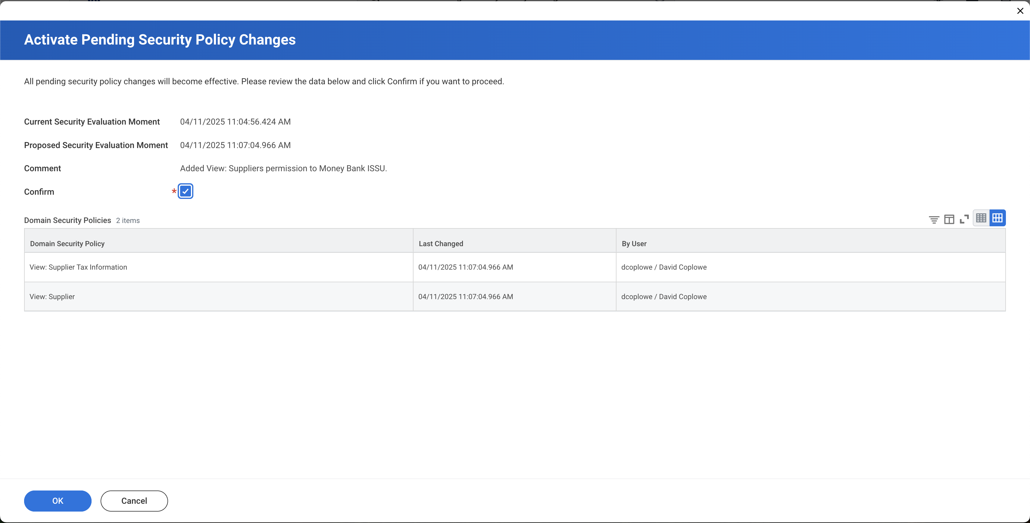 Capture d'écran de l'interface de Workday affichant la boîte de dialogue Activate Pending Security Policies avec la case Confirm activée.